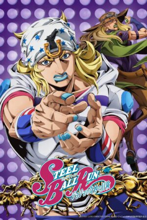 STEEL BALL RUN: Cuộc Phiêu Lưu Kỳ Lạ Của Jojo